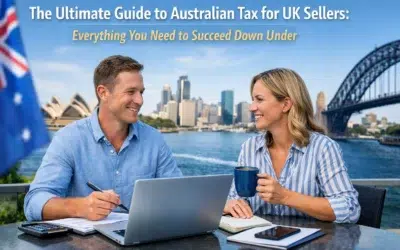The Ultimate Guide to Australian Tax for UK Sellers: Everything You Need to Succeed Down Under