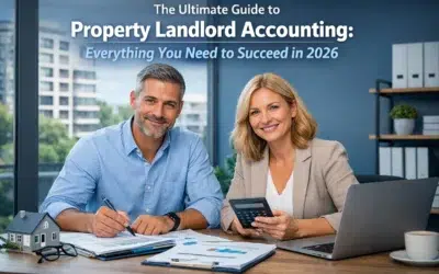 The Ultimate Guide to Property Landlord Accounting: Everything You Need to Succeed in 2026