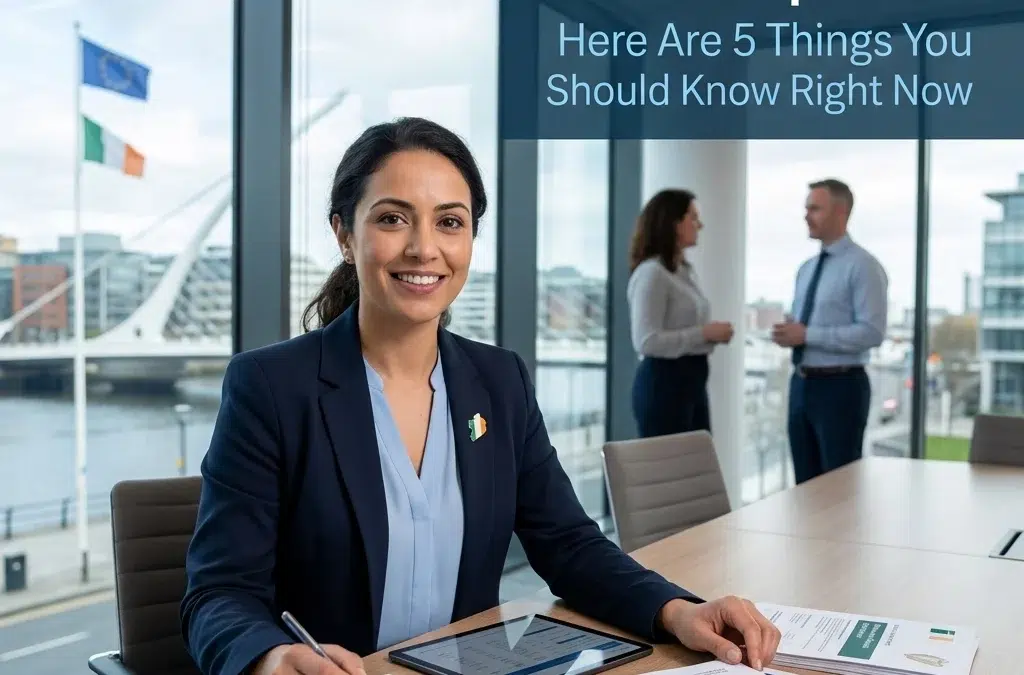 Looking For Ireland & EU Tax Updates? Here Are 5 Things You Should Know Right Now