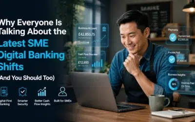 Why Everyone Is Talking About the Latest SME Digital Banking Shifts (And You Should Too)