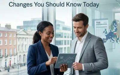 Blogs 4 Looking For Ireland & Eu Tax Updates? Here Are 5 Cross-Border Changes You Should Know Today