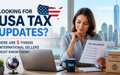 Blogs 10 Looking For Usa Tax Updates? Here Are 5 Things International Sellers Must Know Today